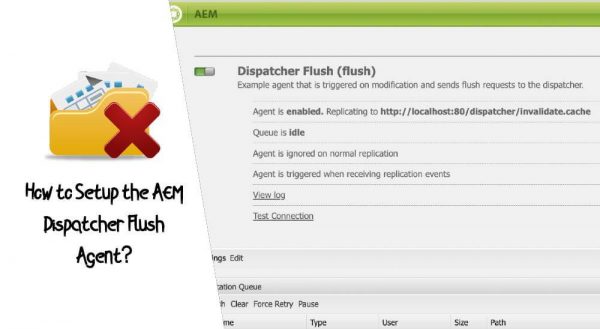 How to Setup the AEM Dispatcher Flush Agent?